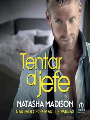 cover image of Tentar al Jefe (Tempt the Boss)
